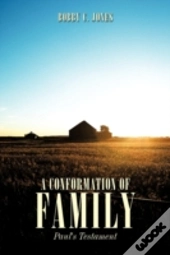 A Conformation Of Family: Paul'S Testame