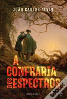 A Confraria dos Espectros