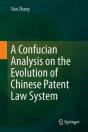 A Confucian Analysis On The Evolution Of Chinese Patent Law System - Preview