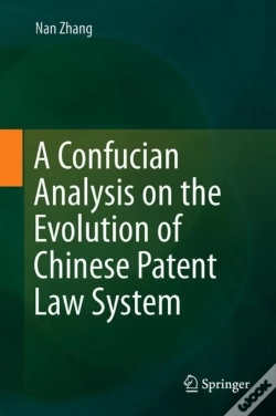 Capa do artigo A Confucian Analysis On The Evolution Of Chinese Patent Law System