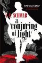 A Conjuring Of Light - Preview
