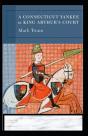 A Connecticut Yankee In King Arthur'S Court Annotated - Preview