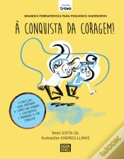Capa do artigo À Conquista da Coragem!