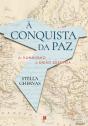 À Conquista da Paz - Preview