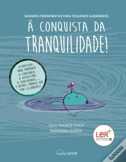 Capa do artigo À Conquista da Tranquilidade!