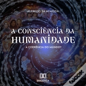 Capa do artigo A Consciência Da Humanidade