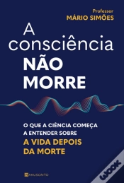 Capa do artigo A Consciência Não Morre