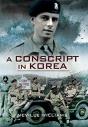 A Conscript In Korea - Preview