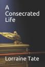 A Consecrated Life - Preview