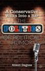 A Conservative Walks Into A Bar - Preview