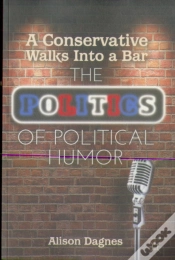 Capa do artigo A Conservative Walks Into A Bar