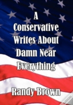Capa do artigo A Conservative Writes About Damn Near Everything