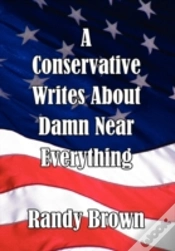 Capa do artigo A Conservative Writes About Damn Near Everything