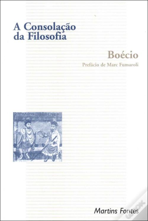 A Consolação da Filosofia de Boécio - Livro - WOOK