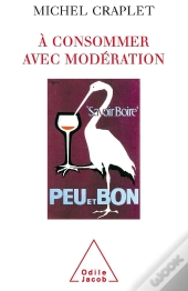 A Consommer Avec Moderation