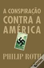 A Conspiração Contra a América