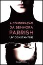 A Conspiração da Senhora Parrish - Preview