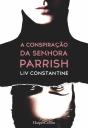 A Conspiração Da Senhora Parrish - Preview