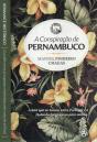A Conspiração de Pernambuco - Preview