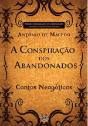 A Conspiração dos Abandonados - Preview