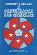 A Conspiração dos Generais - Volume II