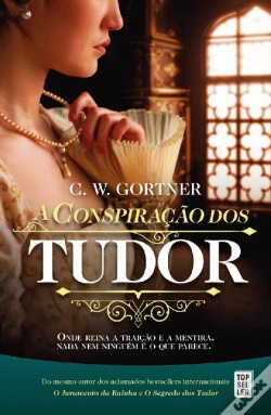 Capa do artigo A Conspiração dos Tudor