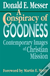Capa do artigo A Conspiracy Of Goodness