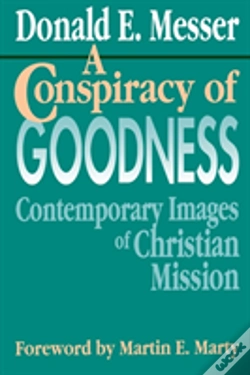 Capa do artigo A Conspiracy Of Goodness