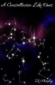 A Constellation Like Ours