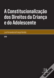 Capa do artigo A Constitucionalização Dos Direitos Da Criança E Do Adolescente
