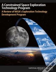 A Constrained Space Exploration Technology Program