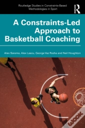 A Constraints-Led Approach To Coaching Basketball