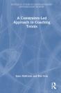 A Constraints-Led Approach To Coaching Tennis - Preview
