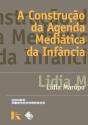 A Construção da Agenda Mediática da Infância - Preview