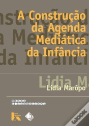 Capa do artigo A Construção da Agenda Mediática da Infância