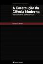 A Construção da Ciência Moderna - Preview