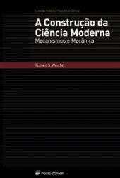 A Construção da Ciência Moderna