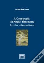 A Construção da Nação Timorense