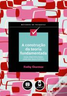 A Construção da Teoria Fundamentada