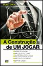 A Construção de um Jogar - Preview