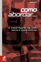 A Construção de uma Escola mais Eficaz