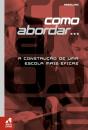 A Construção de uma Escola mais Eficaz - Preview