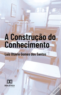 Capa do artigo A Construção Do Conhecimento