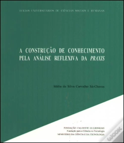 Capa do artigo A Construção do Conhecimento pela Análise Reflexiva da Praxis