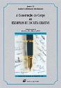 A Construção do Corpo ou Exemplos de Escrita Criativa - Preview