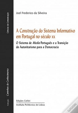 Capa do artigo A Construção do Sistema Informativo em Portugal no Século XX