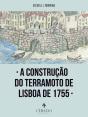 A Construção do Terramoto de Lisboa de 1755 - Preview