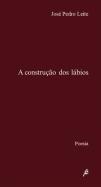 A Construção dos Lábios 
