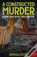A Constructed Murder