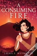 A Consuming Fire